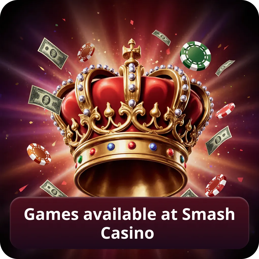 Games available at Smash Casino